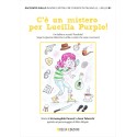 C'è un mistero per Lucilla Purple!