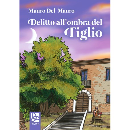 Delitto all'ombra del Tiglio